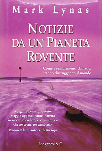 9788830420397: Notizie Da Un Pianeta Rovente [Italia]