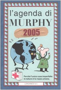 L'agenda di Murphy 2005 (9788830422070) by [???]