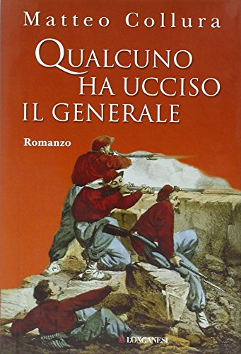 Beispielbild fr Qualcuno ha ucciso il generale (La Gaja scienza) zum Verkauf von medimops