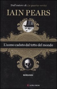 9788830425262: L'uomo caduto dal tetto del mondo (La Gaja scienza)