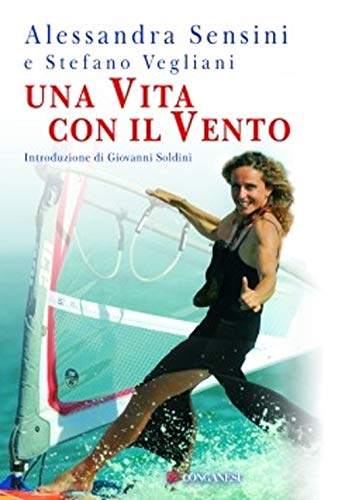 9788830426016: Una vita per il vento (I libri del mare)