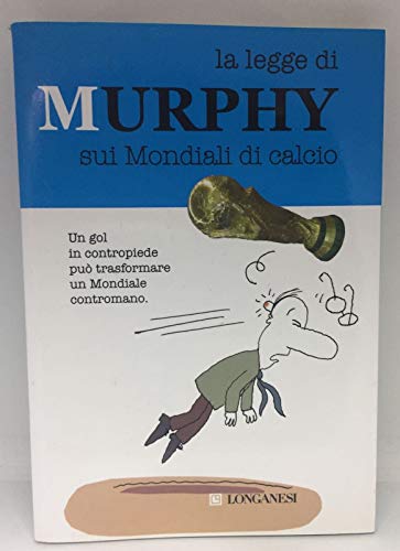 9788830427914: La legge di Murphy sui mondiali di calcio