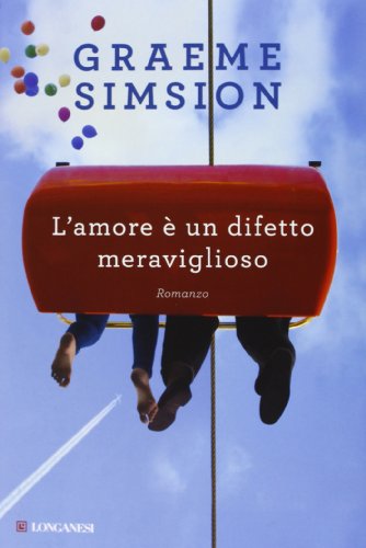 9788830436602: L'amore  un difetto meraviglioso