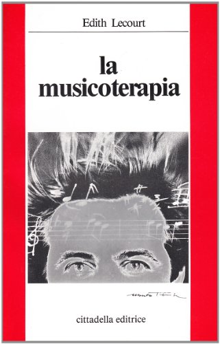 Stock image for La Musicoterapia for sale by libreriauniversitaria.it