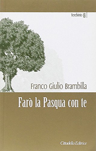 Imagen de archivo de Far la Pasqua con te (Terebinto) a la venta por medimops