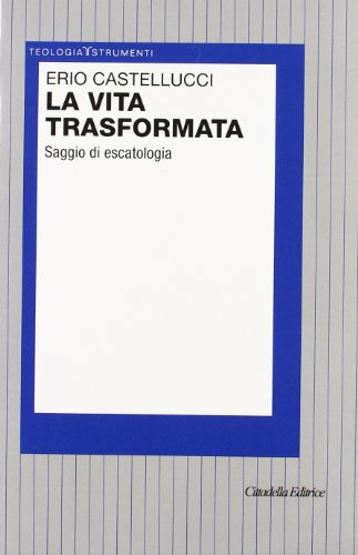 Beispielbild fr Una vita trasformata [Paperback] (ita) zum Verkauf von Brook Bookstore