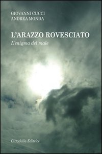 Beispielbild fr L'arazzo rovesciato. L'enigma del male zum Verkauf von libreriauniversitaria.it