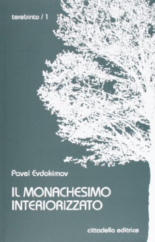 Imagen de archivo de Il monachesimo interiorizzato a la venta por libreriauniversitaria.it