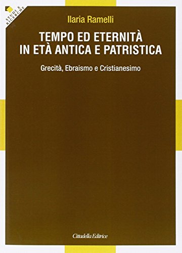 Stock image for Tempo ed eternit? in et? antica e patristica [Paperback] for sale by Brook Bookstore