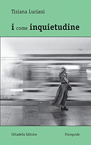 Stock image for I come inquietudine [Paperback] (ita) for sale by Brook Bookstore