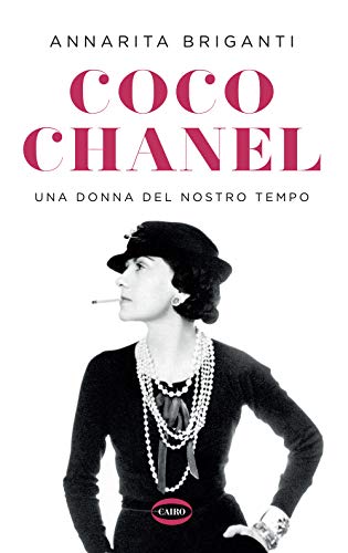 9788830901414: Coco Chanel. Una donna del nostro tempo