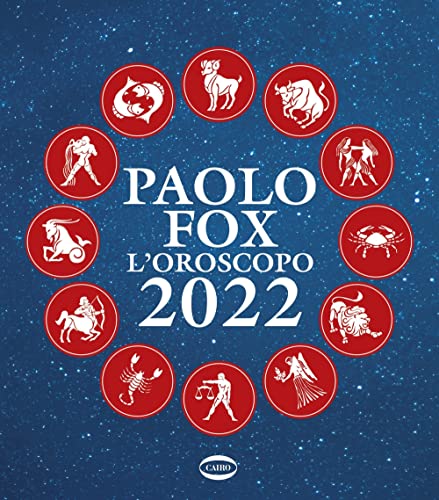 Beispielbild fr L'OROSCOPO 2022 DI PAOLO FOX C zum Verkauf von WorldofBooks