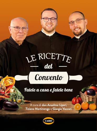 Stock image for Le ricette del convento for sale by medimops