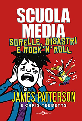 Stock image for Scuola Media. Sorelle, Disastri E Rock'n'roll for sale by libreriauniversitaria.it