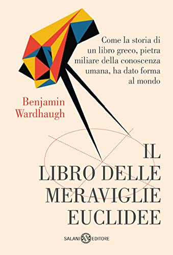 Stock image for Il libro delle meraviglie euclidee (Saggi e manuali) for sale by libreriauniversitaria.it
