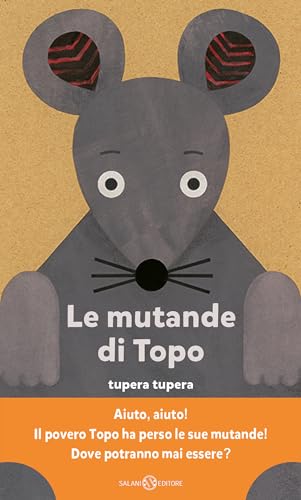 Beispielbild fr Le mutande di topo. Ediz. a colori (Illustrati) zum Verkauf von libreriauniversitaria.it