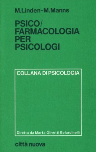 9788831106153: Psicofarmacologia per psicologi