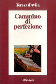 Imagen de archivo de Cammino di perfezione. Codice di El Escorial (Italian) a la venta por Brook Bookstore On Demand