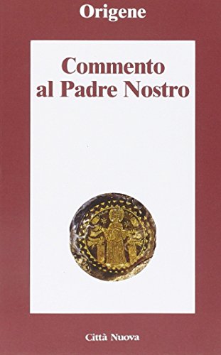 Stock image for Commento al Padre Nostro for sale by Brook Bookstore