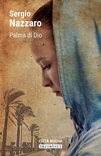 Stock image for Palma di Dio (Passaparola) for sale by libreriauniversitaria.it
