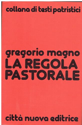 9788831130288: La regola pastorale (Testi patristici)