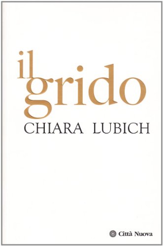 Stock image for Il grido (Verso l'unit) for sale by medimops