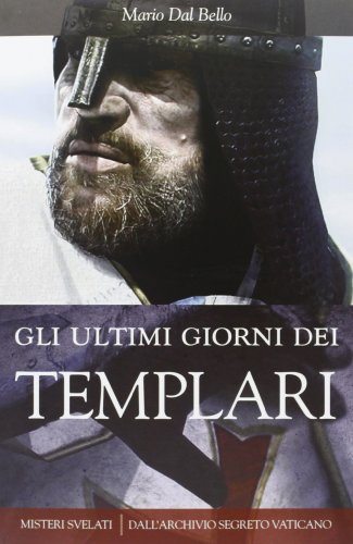 Imagen de archivo de Gli ultimi giorni dei templari a la venta por medimops