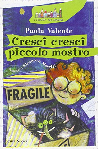 Beispielbild fr Cresci cresci piccolo mostro zum Verkauf von medimops