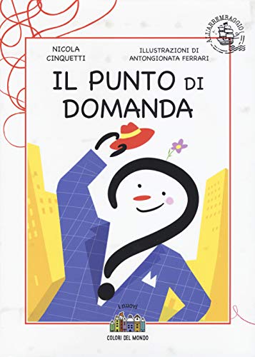 Imagen de archivo de Il punto di domanda [Paperback] a la venta por Brook Bookstore