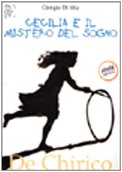 Stock image for CECILIA E IL MISTERO DEL SOGN for sale by libreriauniversitaria.it