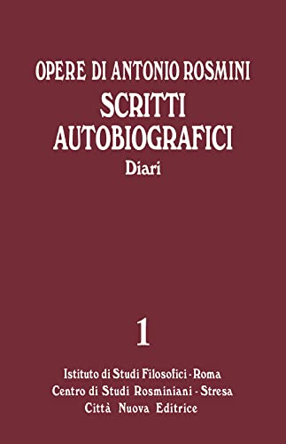 Beispielbild fr Opere. Vol. 1/B: Scritti Autobiografici. I Diari (Italian) zum Verkauf von Brook Bookstore