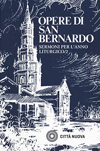 Imagen de archivo de Sermoni Sull'anno Liturgico. Vol. 2 a la venta por Brook Bookstore