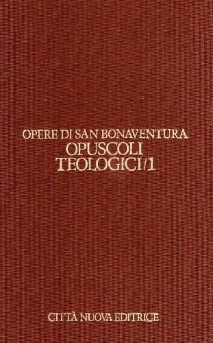 Opere di san Bonaventura (Italian Edition) (9788831194259) by Bonaventure