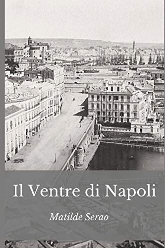 Beispielbild fr Il Ventre di Napoli (Italian Edition) zum Verkauf von Book Deals