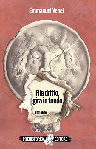 Beispielbild fr FILA DRITTO, GIRA IN TONDO zum Verkauf von libreriauniversitaria.it