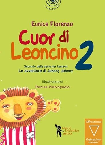 Beispielbild fr CUOR DI LEONCINO 2 zum Verkauf von Brook Bookstore