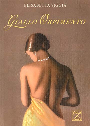 Stock image for Giallo orpimento [Hardcover] for sale by Brook Bookstore