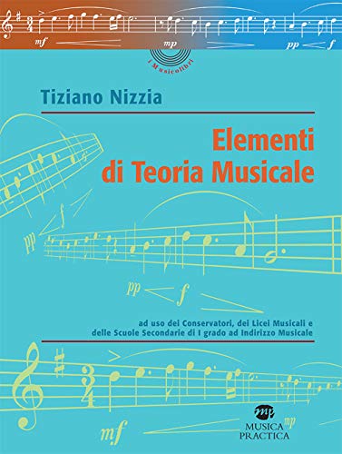 Beispielbild fr Elementi di teoria musicale [Paperback] (Italian) zum Verkauf von Brook Bookstore