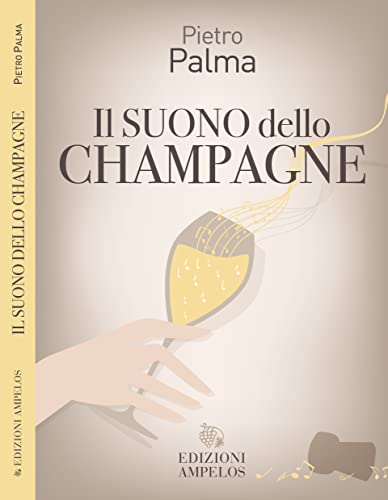 Stock image for Il suono dello champagne (ita) for sale by Brook Bookstore