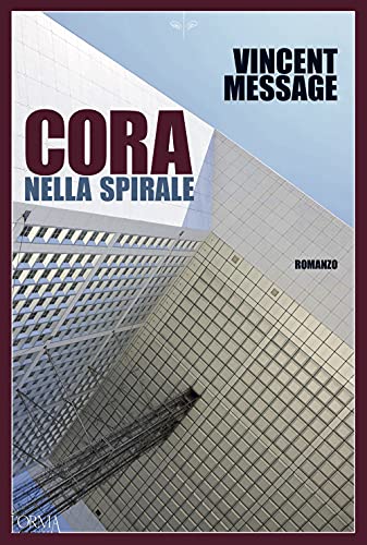 Stock image for Cora Nella Spirale for sale by libreriauniversitaria.it