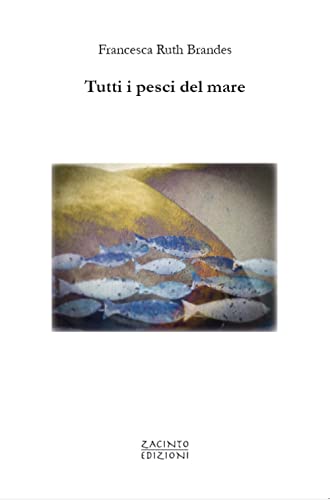 Stock image for Tutti i pesci del mare for sale by Brook Bookstore