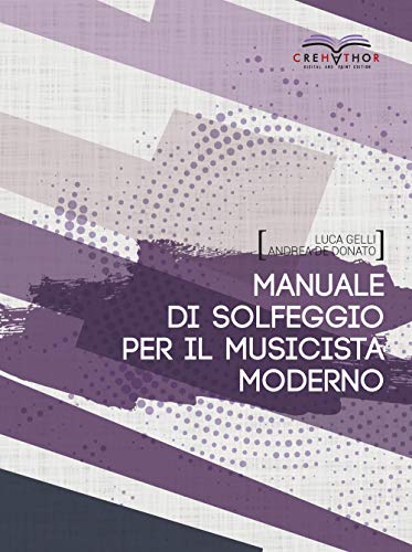 9788831333009: Manuale di solfeggio per il musicista moderno