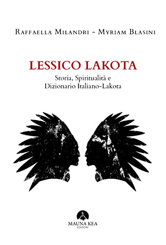 9788831335072: Lessico Lakota