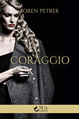Stock image for Coraggio for sale by Brook Bookstore