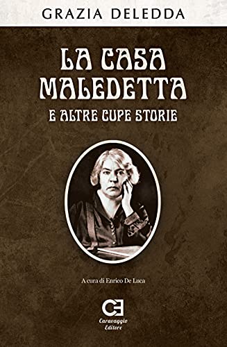Stock image for La casa maledetta e altre cupe storie for sale by libreriauniversitaria.it