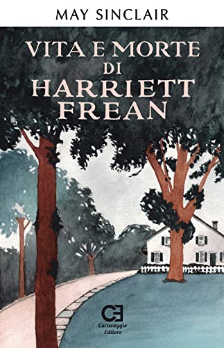 9788831456807: Vita e morte di Harriett Frean