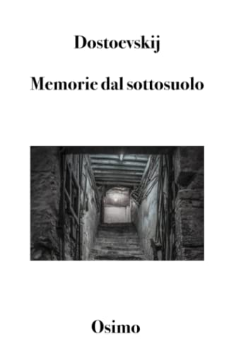 9788831462167: Memorie dal sottosuolo: Versione filologica del racconto lungo: 2