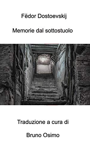 Stock image for Memorie dal sottosuolo: Versione filologica del racconto lungo (Romanzi Brevi) (Italian Edition) for sale by GF Books, Inc.