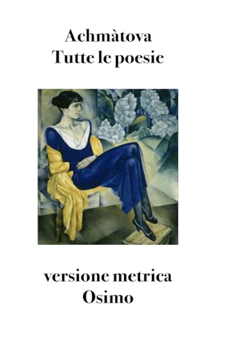 Stock image for Tutte le poesie: Versione metrica (Poesia) (Italian Edition) for sale by GF Books, Inc.