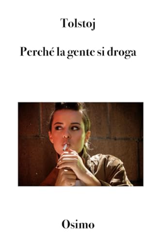Stock image for Perch la gente si droga? (Italian Edition) for sale by Lucky's Textbooks